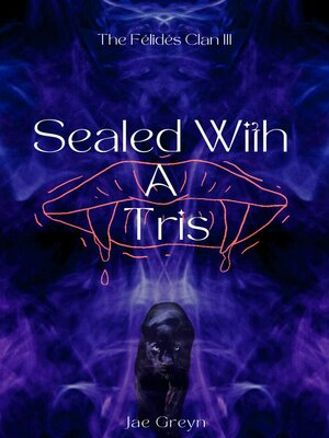 cover image of Sealed With a Tris